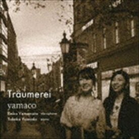 yamaco / Traumerei [CD]
