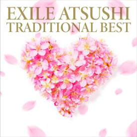 ATSUSHI / TRADITIONAL BEST [CD]