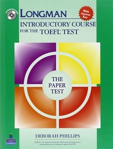 ■外国語教材 Longman Preparation Course for the TOEFL Test Paper Key Student Intorductory Test： CD-ROM 直営ストア 贈物 Answer and with Book