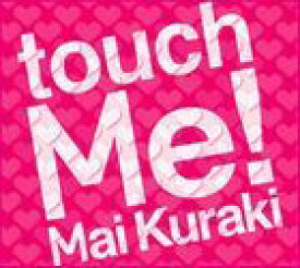 倉木麻衣 / touch Me!（初回限定盤／CD＋DVD） [CD]