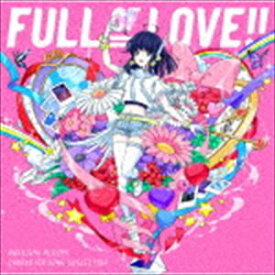 中島愛 / キャラクターソング・コレクション FULL OF LOVE!! [CD]