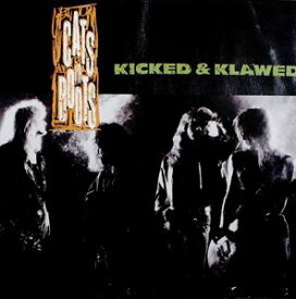 輸入盤 CATS IN BOOTS / KICKED ＆ KLAWED [CD]