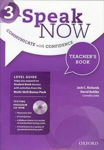 Speak Now Level 3 Teacherfs book with Testing CD-ROM and Online Practice