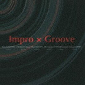 Impro × Groove / Impro × Groove [CD]