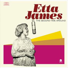 輸入盤 ETTA JAMES / SECOND TIME AROUND ＋ 2 BONUS TRACKS [LP]