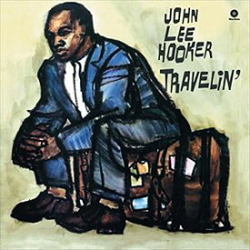 輸入盤 JOHN LEE HOOKER / TRAVELIN’ ＋ 2 BONUS TRACKS [LP]