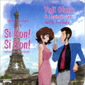 Yuji Ohno ＆ Lupintic Six（音楽） / ルパン三世 PART V オリジナル・サウンドトラック～SI BON! SI BON!（Blu-specCD2） [CD]