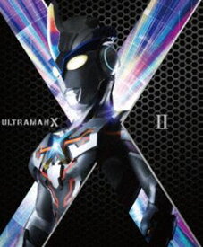 ウルトラマンX Blu-ray BOX II [Blu-ray]