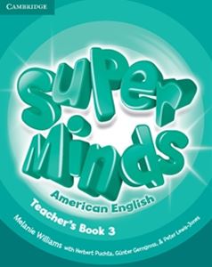 ■外国語教材 Super Minds American English Teacher’s Book 新作入荷 Level 3 贈答