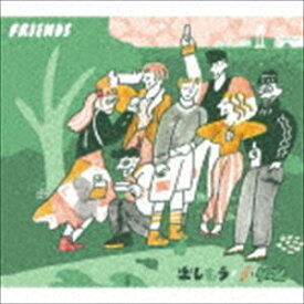 フレンズ / 楽しもう／iをyou [CD]