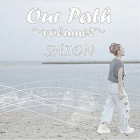 SHION / Our Path〜volume2〜 [CD]