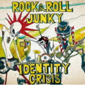 IDENTITY CRISIS / ROCK ＆ ROLL JUNKY [CD]