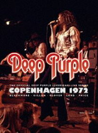 ディープ・パープル MKII〜ライヴ・イン・コペンハーゲン 1972（通常盤） [DVD]