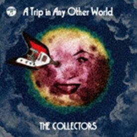 THE COLLECTORS / 別世界旅行 ～A Trip in Any Other World～（通常盤） [CD]