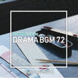 NTVM Music Library ドラマBGM72 [CD]