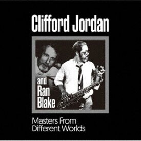 クリフォード・ジョーダン・アンド・ラン・ブレイク（ts、ss／p） / マスターズ・フロム・ディファレント・ワールズ [CD]