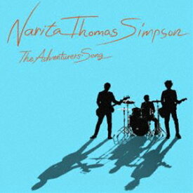 NARITA THOMAS SIMPSON / 冒険者たちのうた [CD]