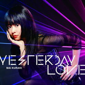倉木麻衣／YESTERDAY LOVE [DVD]