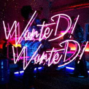 【CDシングル】 WanteD! WanteD!