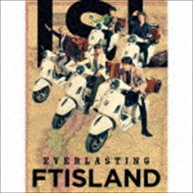 FTISLAND / EVERLASTING（初回限定盤A／CD＋DVD） [CD]