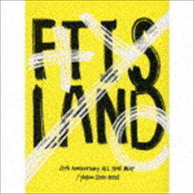 FTISLAND / 10th Anniversary ALL TIME BEST／ Yellow ［2010-2020］（初回生産限定盤／2CD＋Blu-ray） [CD]