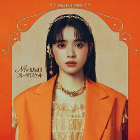 FRUITS ZIPPER / NEW KAWAII／フルーツバスケット（鎮西寿々歌盤） [CD]