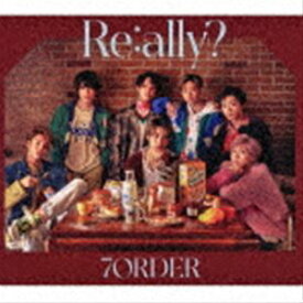 7ORDER / Re：ally?（初回限定盤／CD＋DVD） [CD]