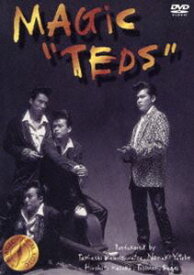 MAGIC／TEDS [DVD]