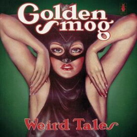 輸入盤 GOLDEN SMOG / WEIRD TALES （LIMITED GREEN VINYL） [2LP]