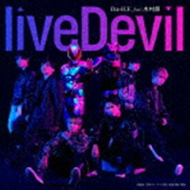 Da-iCE feat.木村昴 / liveDevil（通常盤） [CD]