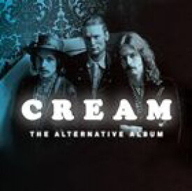 輸入盤 CREAM / ALTERNATIVE ALBUM [CD]