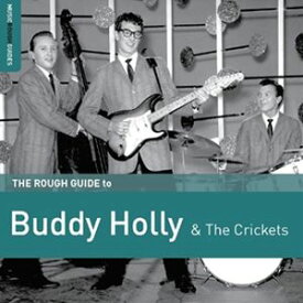 輸入盤 BUDDY HOLLY / ROUGH GUIDE TO BUDDY HOLLY ＆ THE CRICKETS [CD]