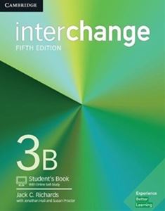 ■外国語教材 Interchange 5th Edition Level 3 B with 送料無料 激安 お買い得 キ゛フト Student’s Book Self-Study 爆安 Online