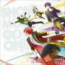 Fourpe（cv.浦島坂田船） / SHOW MUST GO ON!!（初回限定盤） [CD]