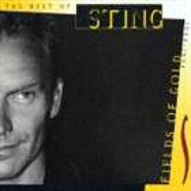 スティング / BEST OF THE BEST： フィールズ・オブ・ゴールド～ベスト・オブ・スティング 1984-1994 [CD]