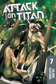 Attack on Titan Vol. 7／進撃の巨人 7巻