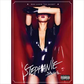 輸入盤 STEPHANIE / 1ST MINI ALBUM ： TOP SECRET [CD]