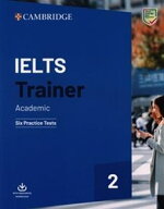 IELTS Trainer 2 Academic Six Practice Tests without Answers with Downloadable Audio