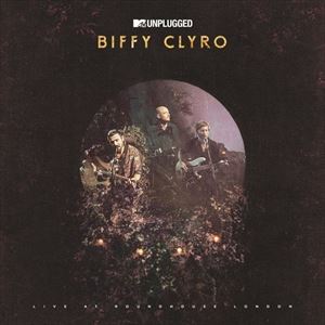輸入盤 BIFFY CLYRO MTV 即日出荷 新着セール UNPLUGGED： LIVE CD LONDON AT ROUNDHOUSE