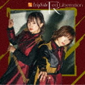 fripSide / Red Liberation（初回限定盤／CD＋Blu-ray） [CD]