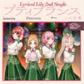 Lyrical Lily / プティプランス（通常盤） [CD]