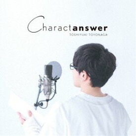 [送料無料] 豊永利行 / Charactanswer（通常盤） [CD]