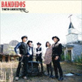東京ゴッドファーザーズ / BANDIDOS [CD]