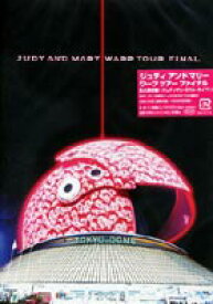 JUDY AND MARY／WARP TOUR FINAL [DVD]
