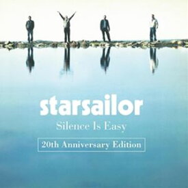 輸入盤 STARSAILOR / SILENCE IS EASY （20TH ANNIVERSARY EDITION） [2CD]
