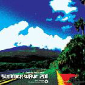 SUMMER WAVE 2011（BLUE STAGE） [CD]