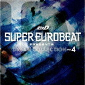 SUPER EUROBEAT presents 頭文字［イニシャル］D DREAM COLLECTION Vol.4 [CD]