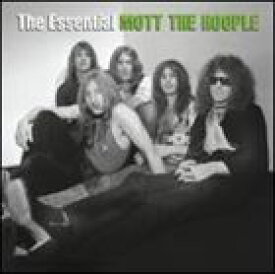 輸入盤 MOTT THE HOOPLE / ESSENTIAL MOTT THE HOOPLE [CD]