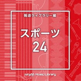 [送料無料] NTVM Music Library 報道ライブラリー編 スポーツ24 [CD]