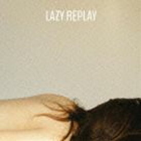 LAZY REPLAY： MIXED BY DJ KIYO [CD]